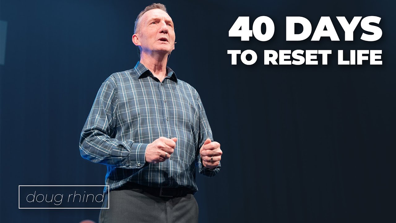 How to Reset Your Life in 40 Days | PORTICO Community Church