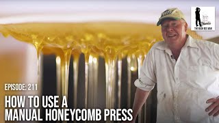 Harvesting Honey Manually Using a Honey Press | The Bush Bee Man