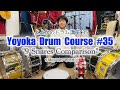 "9 Snares Comparison" Yoyoka Drum course #35