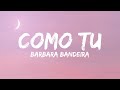 Bárbara Bandeira - Como Tu (feat. Ivandro) (Letra)