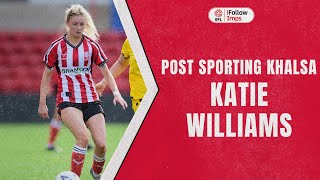 Katie Williams post Sporting Khalsa