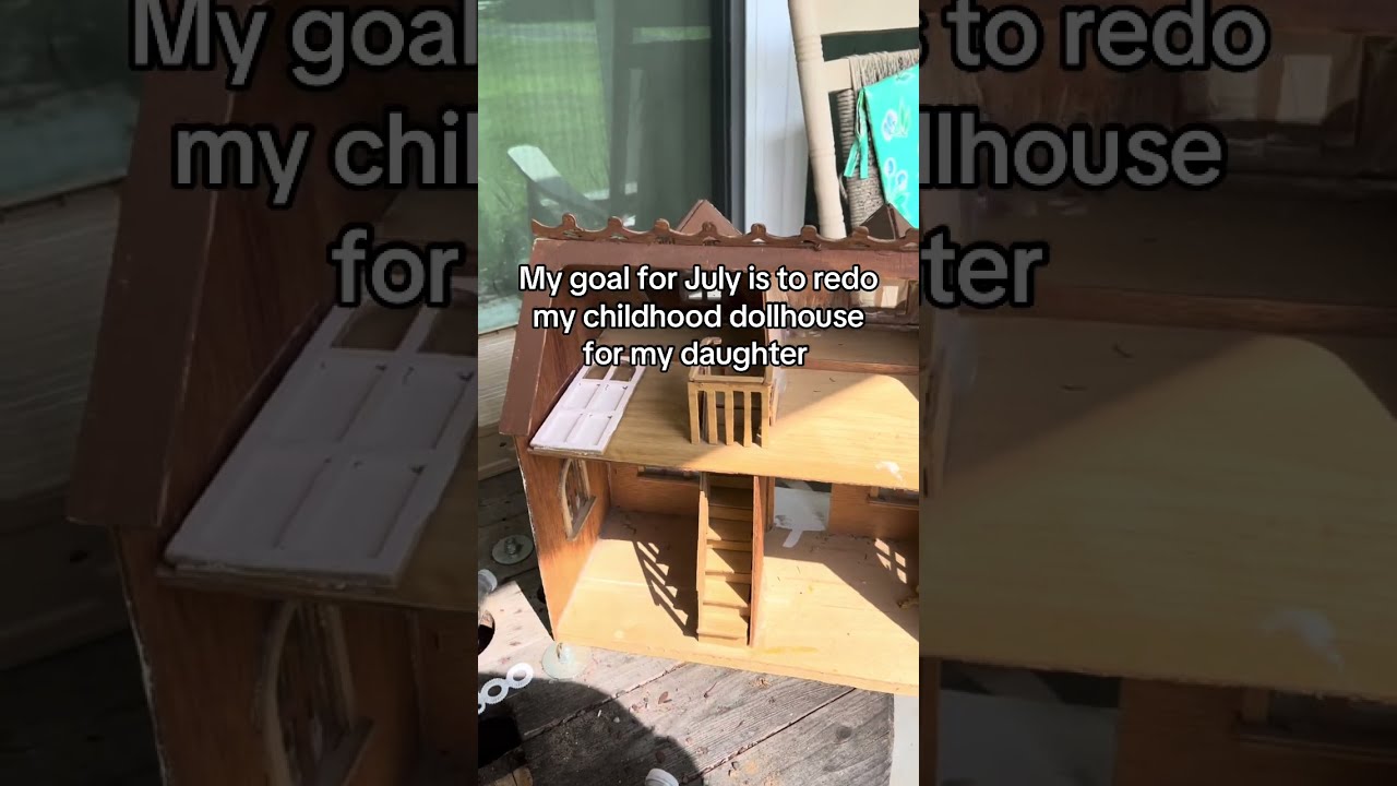 Redoing My Childhood Dollhouse