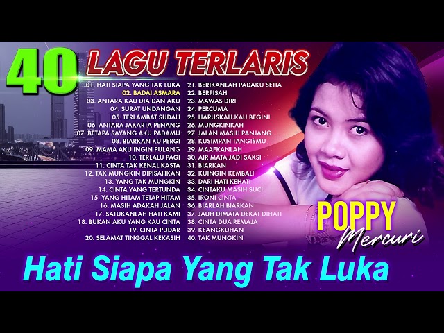40 Lagu Terlaris Poppy Mercury - Koleksi Terbaik Penyanyi Legendaris Indonesia class=