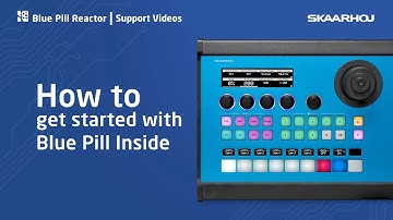 1 Get Started with Blue Pill Inside