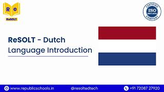 Dutch Language Introduction | Start Learning Dutch with ReSOLT