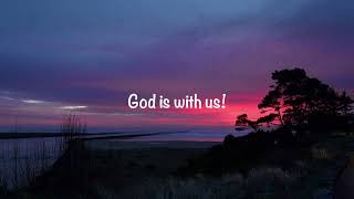 for King &amp; Country (feat. Hillary Scott) - God Is With Us (with lyrics)(2022)