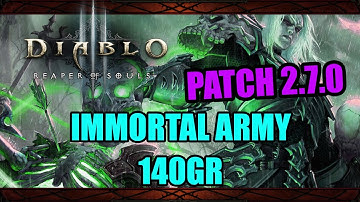 Diablo 3 [Patch 2.7.0 PTR] - Immortal Army of the Dead 140GR