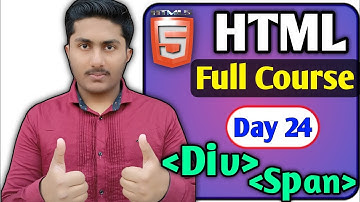 Div and Span tag In HTML 5 Tutorial In Hindi | Div and Span use in Html
