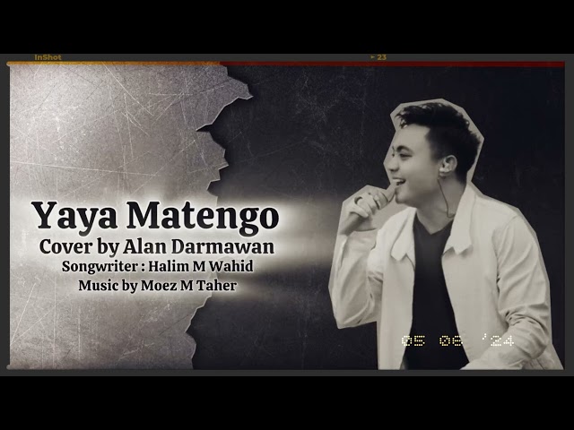 YAYA MATENGO - ALAN DARMAWAN (COVER) class=