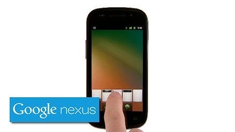 Getting to know your Nexus S: Customizing the home screen
