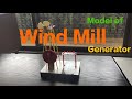 Wind Mill Generator Model