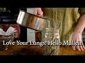 Love your lungs how to make a potent mullein infusion