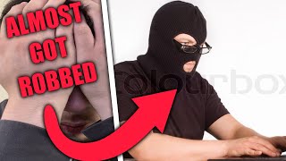 I ALMOST GOT ROBBED (STORYTIME)