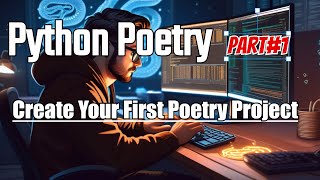 Fastest Way to Learn Python Poetry With This ONE Project!