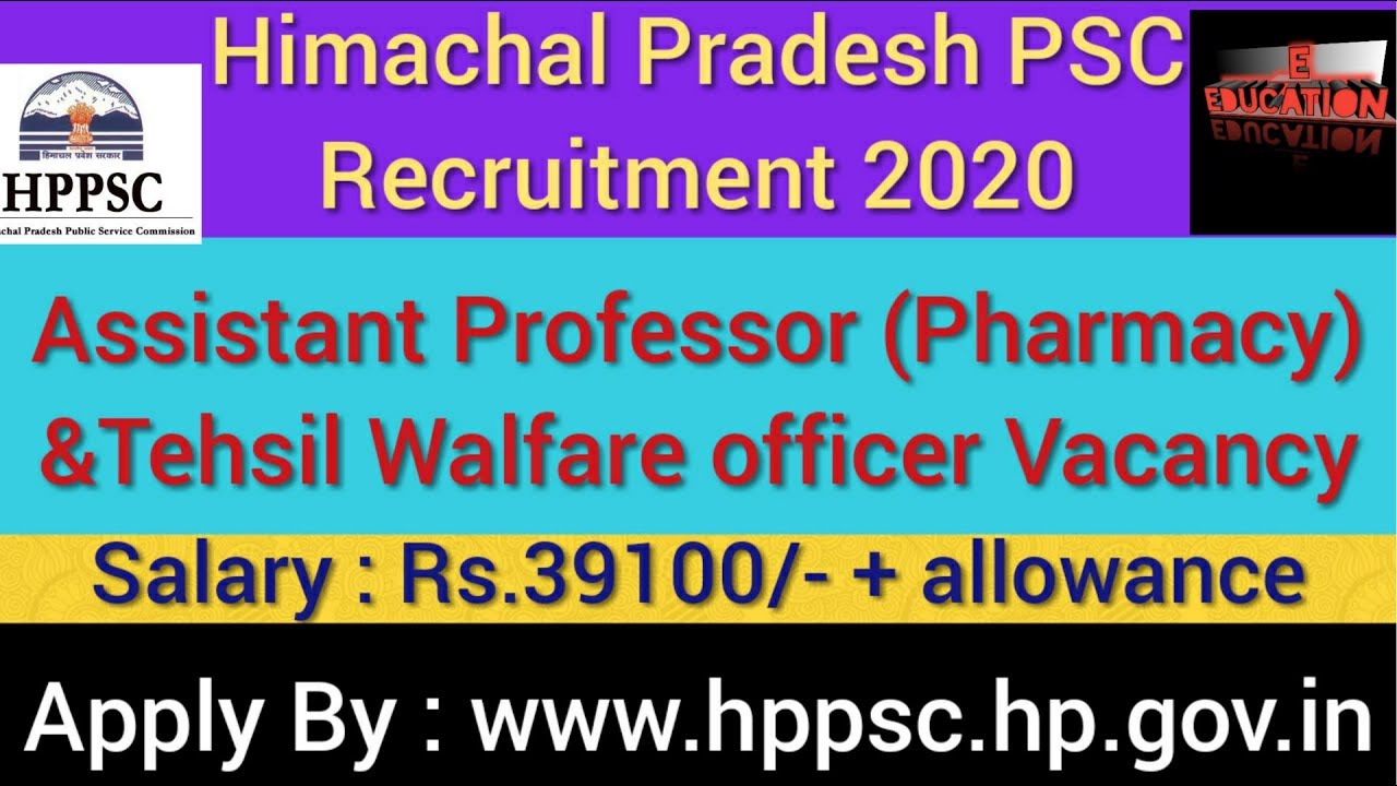 Himachal Pradesh Assistant Professor Recruitment 2020 AP Pharmecy himachal-pradesh-assistant-professor-recruitment-2020-ap-pharmecy