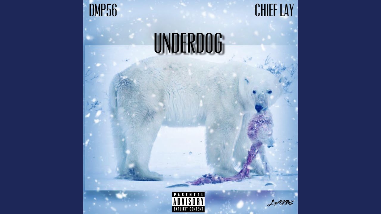 Underdog (feat. Chief Lay)