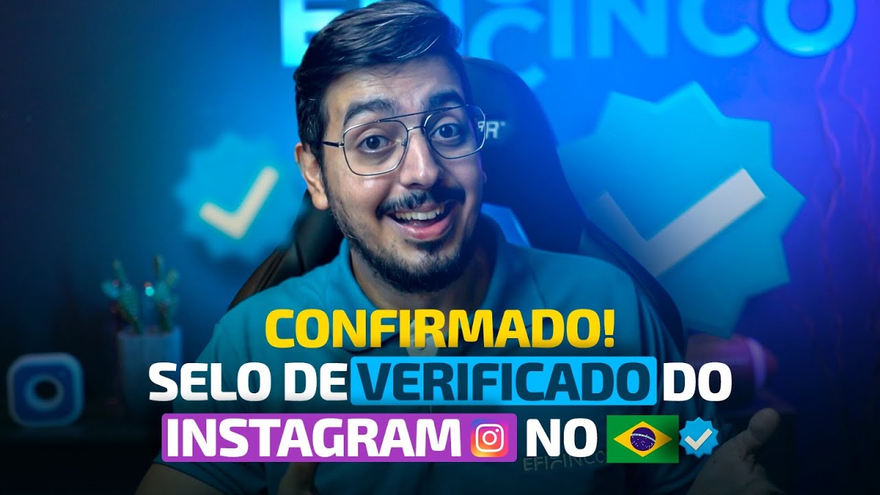 [ATUALIZAÇÃO] SELO DE VERIFICADO DO INSTAGRAM AGORA NO BRASIL # ...