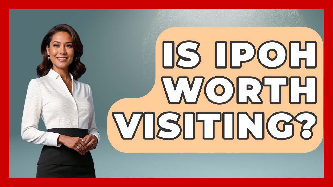 Is Ipoh Worth Visiting? - Exploring Southeast Asia