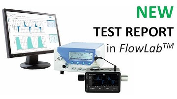 New Test Report Capability in FlowLab, , our PC software for our gas flow analyzers