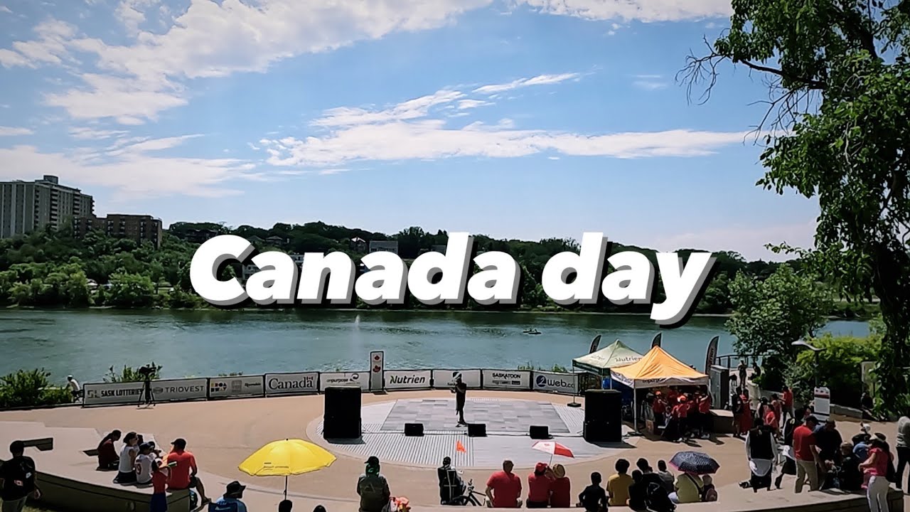 Canada Day Saskatoon YouTube canada-day-saskatoon-youtube