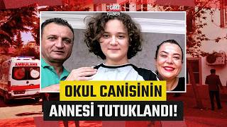 Okul Saldırısında Yeni Gelişme Anne Mersinli ‘Taksirle Ölüme Neden Olma’ Suçundan Tutuklandı