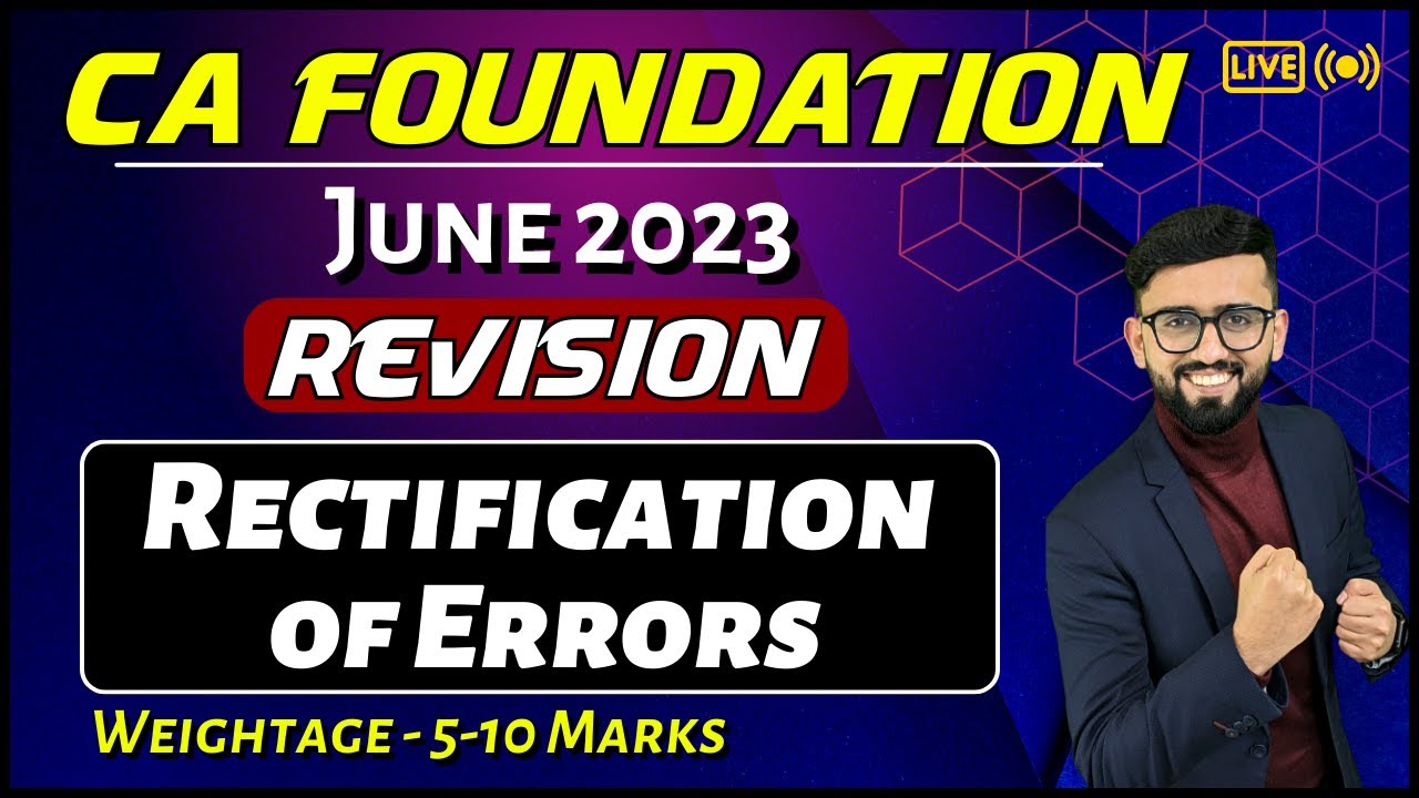 One shot revision rectification of errors ca foundation accounts