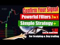 The Most Accurate Trading Filter For Scalping, Day trading, Swing trading + Simple trading Strategy