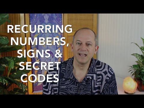 Recurring numbers, signs & secret codes