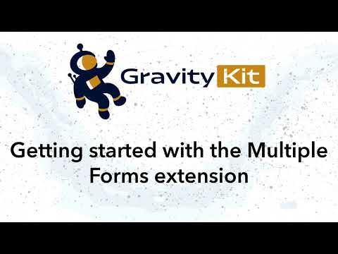 Getting Started With the GravityView Multiple Forms Extension