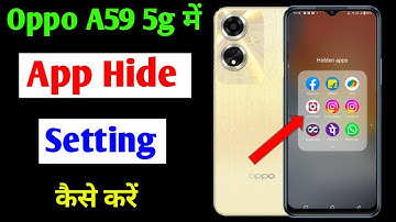 oppo a59 5g me app hide kaise kare | how to hide apps in oppo a59 5g | oppo a59 5g app hide setting