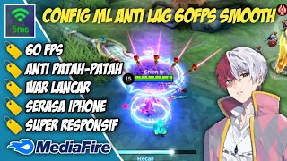New Update.! Config ML Anti Lag 60fps Super Responsif + Ping Booster Patch Phoveus | Mobile Legends