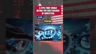 4 ETFs That Could Define The Next Decade Of Investing!👀 #stockmarket #trading #etfs #investing 4 ETFs That Could Define The Next Decade Of Investing!👀 #stockmarket #trading #etfs #investing