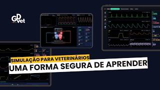 Conheça a nova plataforma de simulação para veterinários - GDVet sim