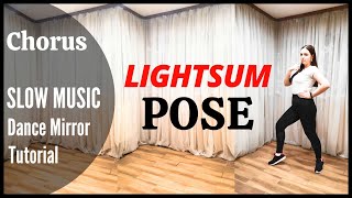 LIGHTSUM (라잇썸) - POSE! Dance Tutorial | Mirrored + SLOW MUSIC | Domia Pop