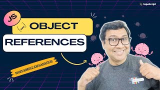 Understanding JavaScript Object References : A Visual Explanation 🧠