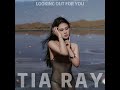 TIA RAY 袁娅维 LOOKING OUT FOR YOU ENG VERSION Lyrics mp3