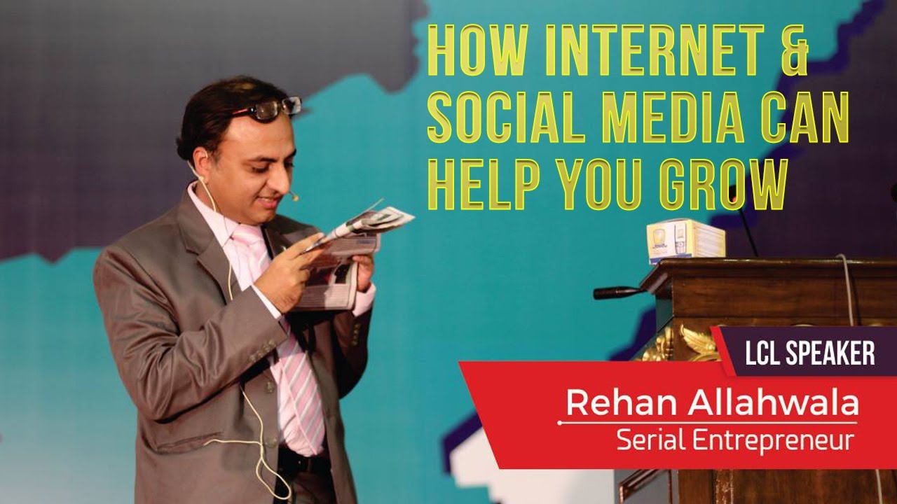 Thumbnail for How Internet & Social Media Can Help You Grow By Rehan Allahwala
