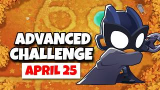 BTD6 Advanced Challenge | Migg11231's Challenge | April 25, 2026