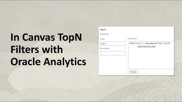 In Canvas TopN Filters With Oracle Analytics