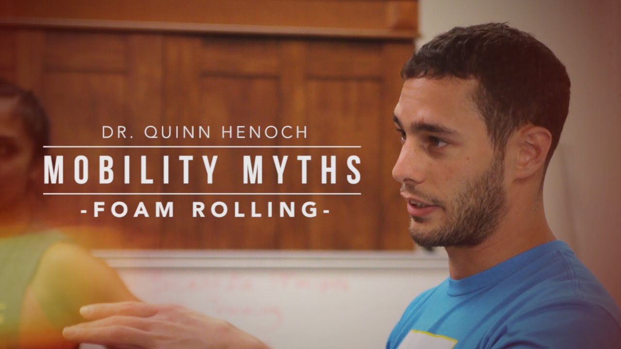 Mobility Myths with Dr. Quinn Henoch | Foam Rolling | JTSstrength.com, on YouTube