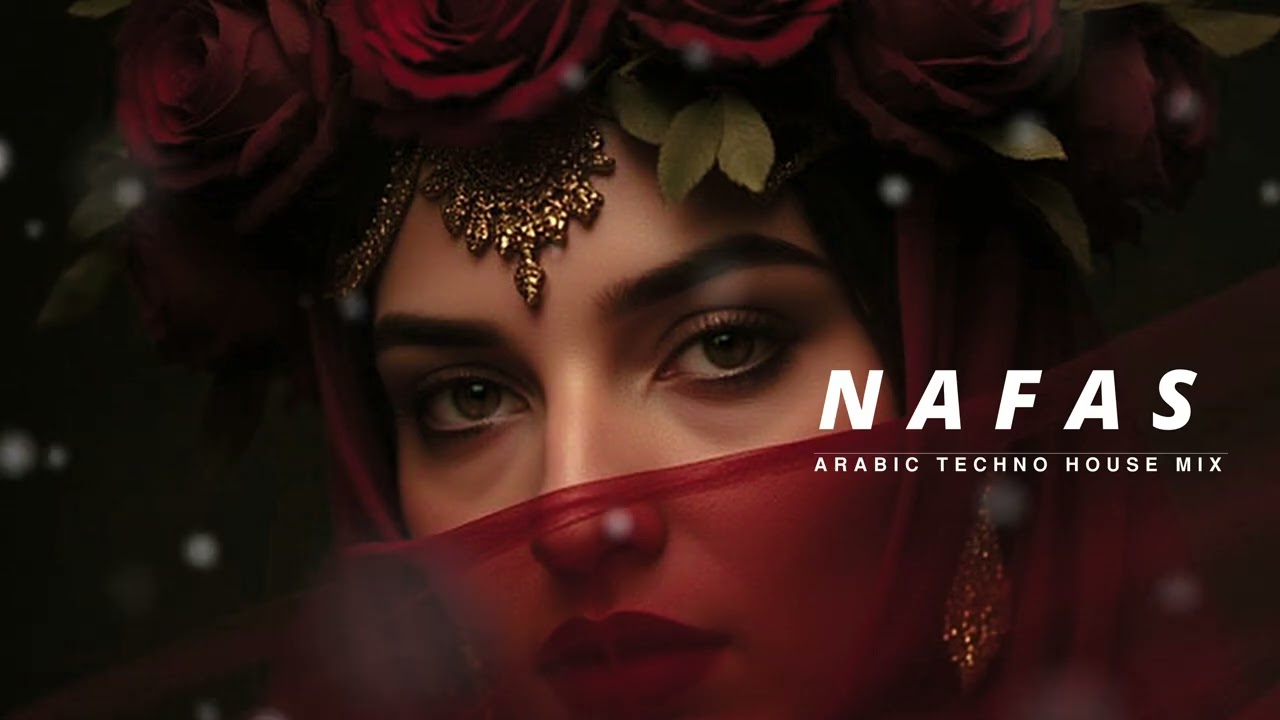 Nafas - نَفَس | Arabic Techno House Mix | Dark Arabic SNX