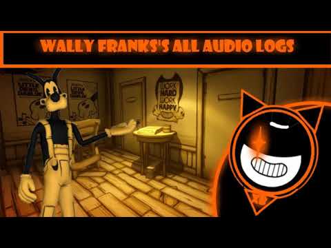 BATIM | Wally Franks's All Audio Logs