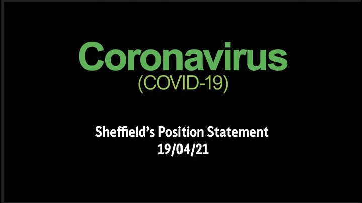 Coronavirus - Sheffield's Position Statement (19 April) - DayDayNews