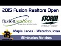 2015 Fusion Realtors Open | Elimination Matches