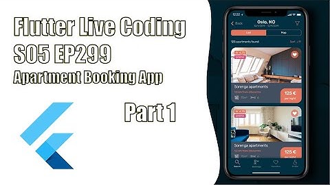 [Flutter] Flutter Live Coding EP299 (Apartment Booking App Part 1)