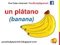 Spanish Lesson 42 - FRUITS in Spanish Food vocabulary FRUITS and VEGETABLES