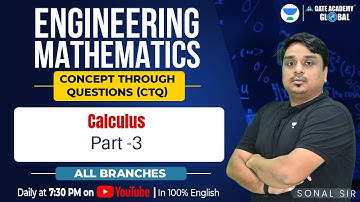 Lect#18  Calculus (Part 03) | GATE | Engineering Maths  | By Sonal Sir #gate_academy_global
