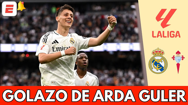 GOLAZO DE ARDA GULER pone arriba al REAL MADRID 1-0 vs CELTA en el BERNABÉU | La Liga