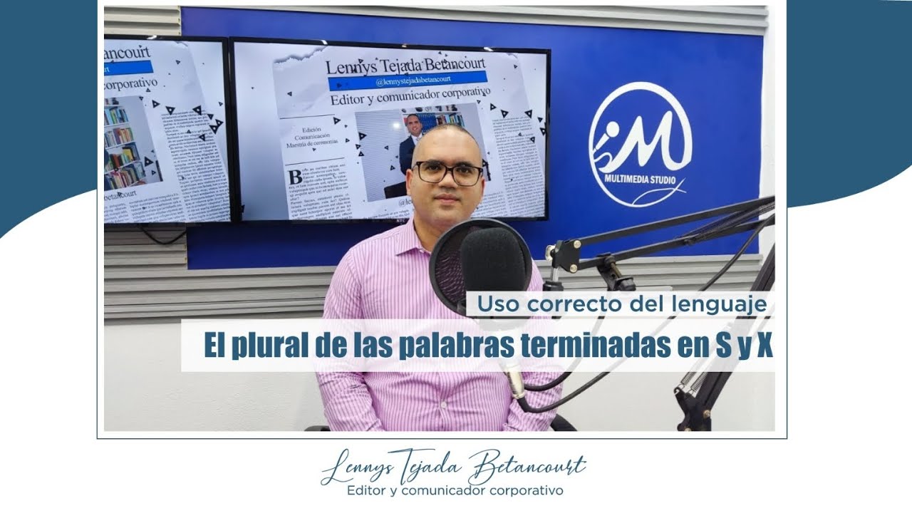 El plural de las palabras terminadas en S y X - YouTube