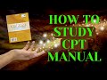 How to study the cpt manual  medical coding